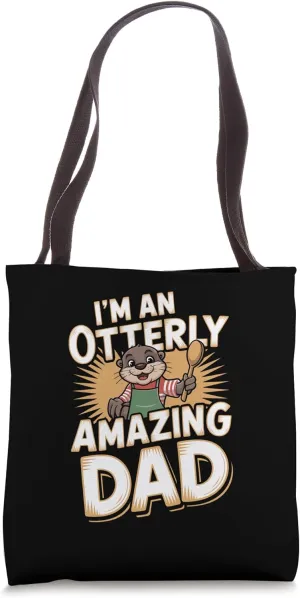 Otterly Amazing Dad Humor Tote Bag